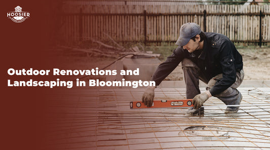 Outdoor Renovations and Landscaping In Bloomington