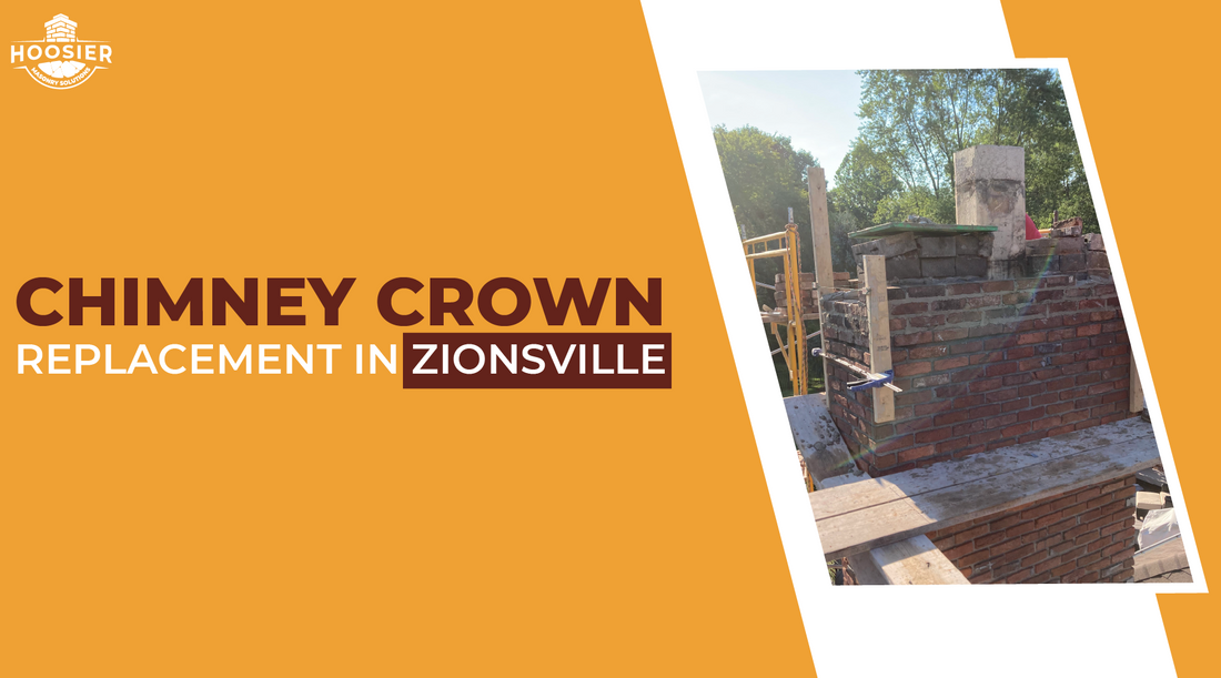 If you're thinking about replacing your Chimney Crown in Zionsville, here's what you need to know about working with a chimney mason
